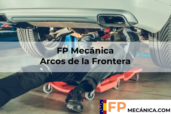FP Mecánica en Arcos de la Frontera