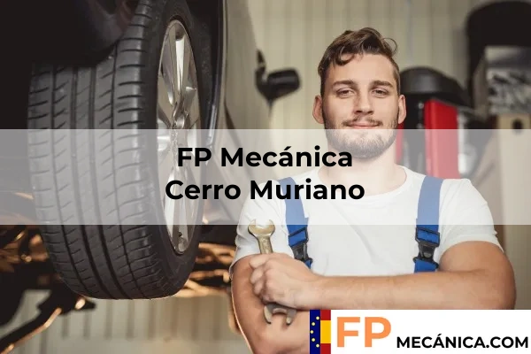 FP Mecánica en Cerro Muriano