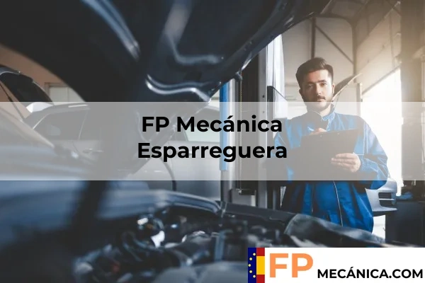 FP Mecánica en Esparreguera