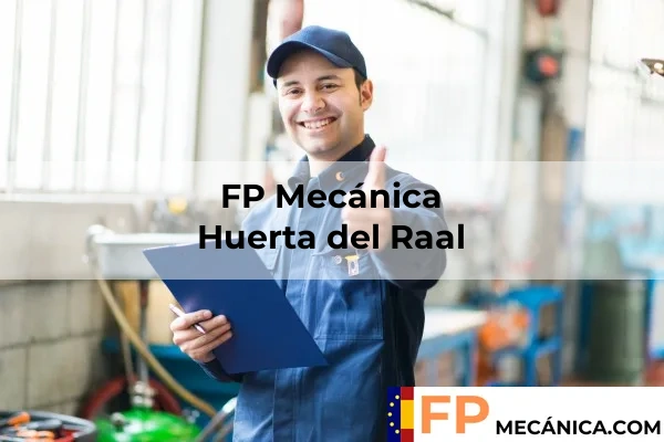 FP Mecánica Murcia 37 FP Mecánica en Huerta del Raal