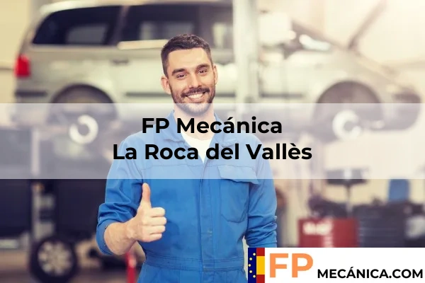 FP Mecánica en La Roca del Vallès