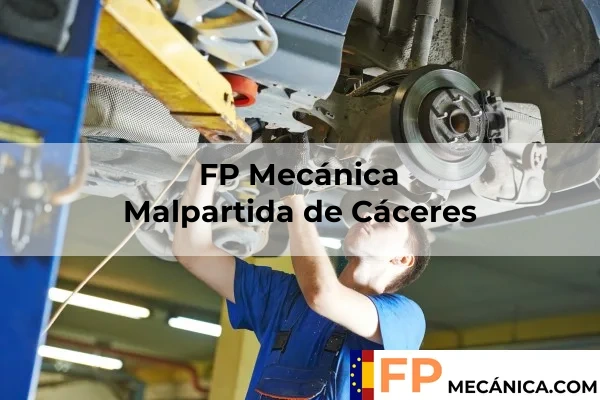 FP Mecánica Cáceres 8 FP Mecánica en Malpartida de Cáceres
