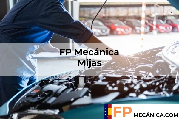 FP Mecánica Málaga 36 FP Mecánica en Mijas