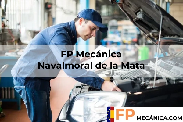FP Mecánica Cáceres 11 FP Mecánica en Navalmoral de la Mata