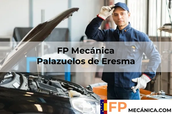 FP Mecánica en Palazuelos de Eresma