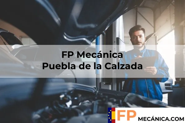 FP Mecánica Badajoz 19 FP Mecánica en Puebla de la Calzada