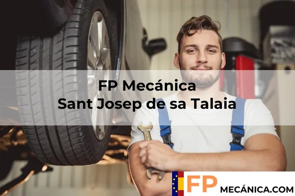 FP Mecánica en Sant Josep de sa Talaia