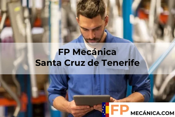 FP Mecánica Tenerife 45 FP Mecánica en Santa Cruz de Tenerife