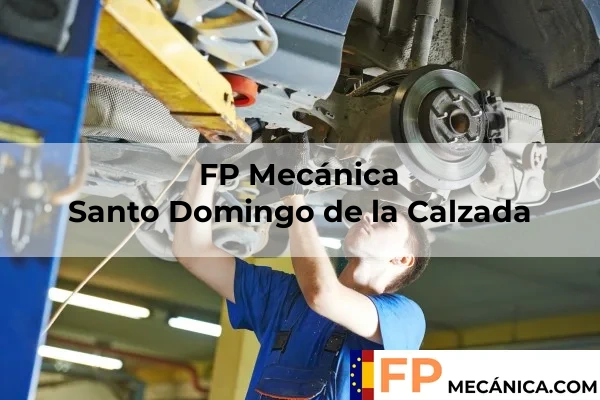 FP Mecánica en Santo Domingo de la Calzada