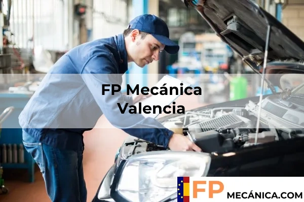 FP Mecánica Valencia 183 FP Mecánica en Valencia
