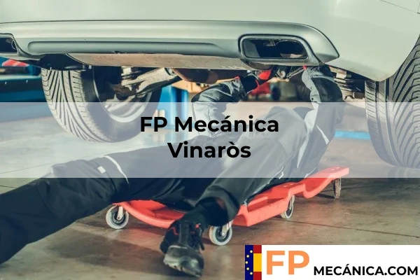 FP Mecánica en Vinaròs